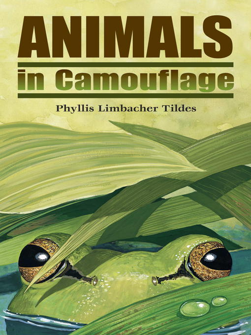 Title details for Animals in Camouflage by Phyllis Limbacher Tildes - Available